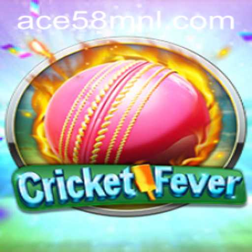 CricketFever: Dive into the Exciting World of Game Play with Ace58