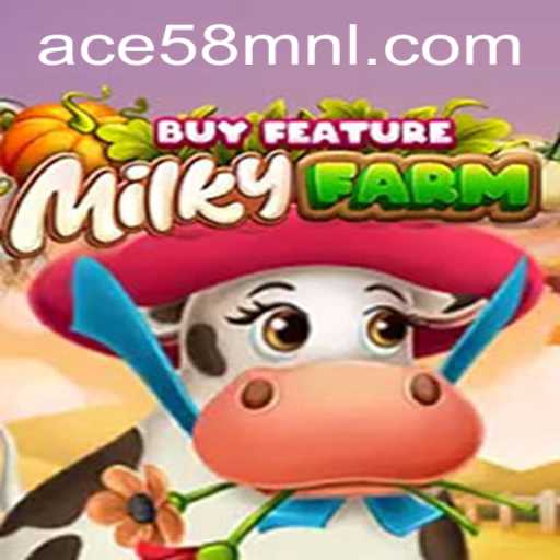 Exploring the Enchanting World of MilkyFarmBuyFeature: A Deep Dive with Ace58